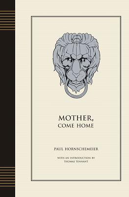 Mother, come home