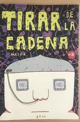 Tirar de la cadena #2