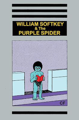 William Softkey & The Purple Spider
