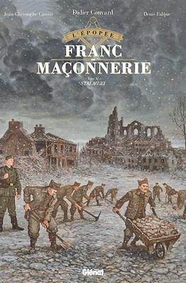 L'Épopée de la franc-maçonnerie #11