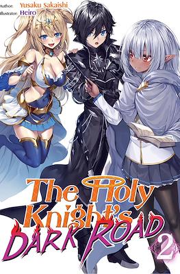 The Holy Knight’s Dark Road #2