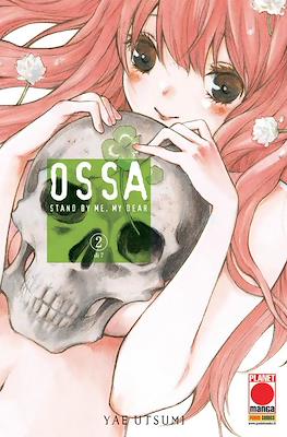 Ossa: Stand By Me, My Dear #2