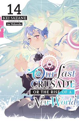 Our Last Crusade or the Rise of a New World #14
