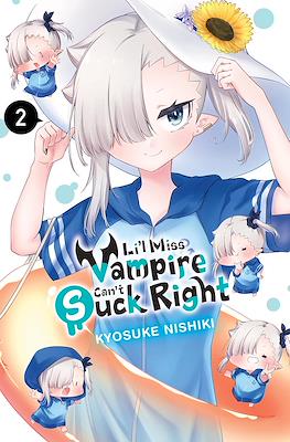 Li'l Miss Vampire Can't Suck Right #2