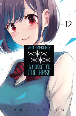 Watari-kun's ****** Is about to Collapse #12