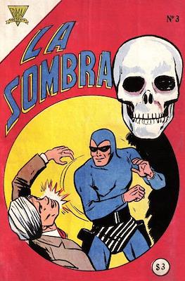 La Sombra / El Fantasma / El Espectro #3