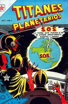 Titanes Planetarios #2