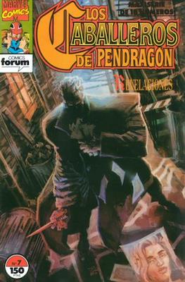 Los Caballeros de Pendragón (1992-1993) #7