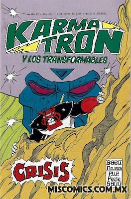 Karmatrón y Los Transformables (1986-1991) #203
