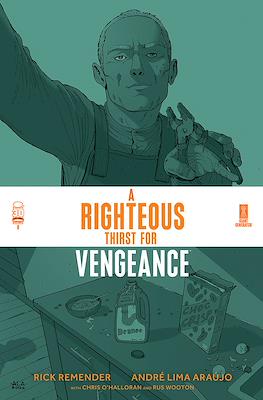A Righteous Thirst For Vengeance (Comic Book) #8