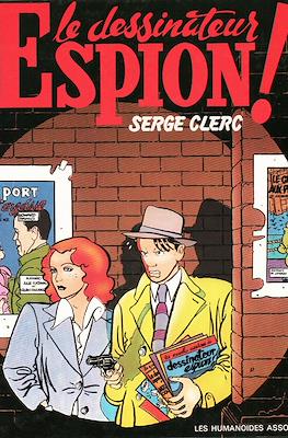 Le dessinateur Espion!