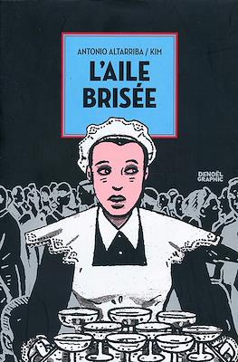 L'aile brisée