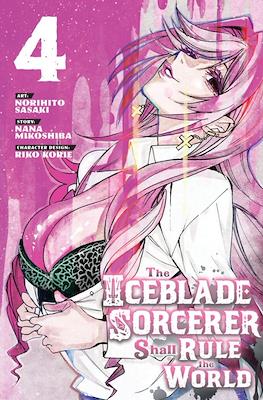 The Iceblade Sorcerer Shall Rule the World #4