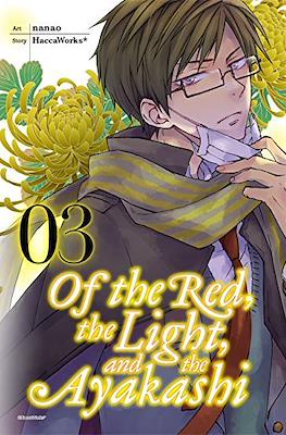 Of the Red, the Light and the Ayakashi #3