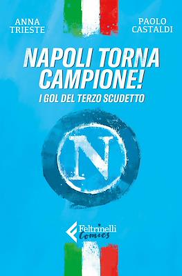 Napoli torna campione! I gol del terzo scudetto
