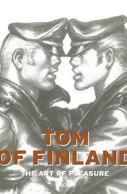 Tom of Finland. The Art of Pleasure