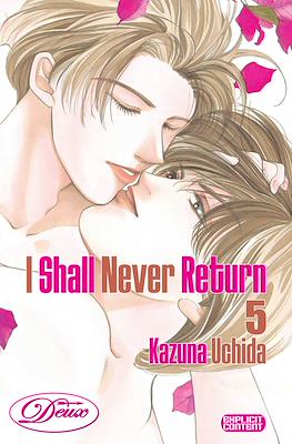 I Shall Never Return #5