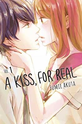 A Kiss, For Real #1