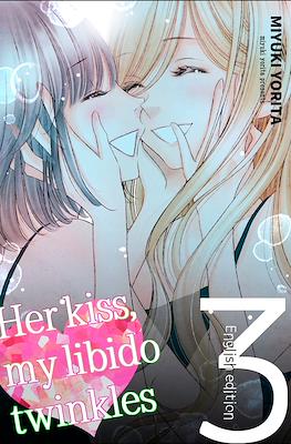 Her Kiss, My Libido Twinkles #3