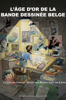 L'âge d'or de la bande dessinée belge : La collection du Musée des Beaux-Arts de Liège