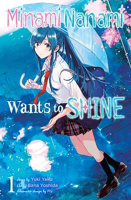 Minami Nanami Wants to Shine #1