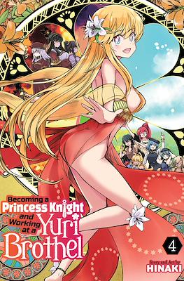 Becoming a Princess Knight and Working at a Yuri Brothel #4