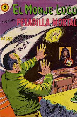 El Monje Loco #145
