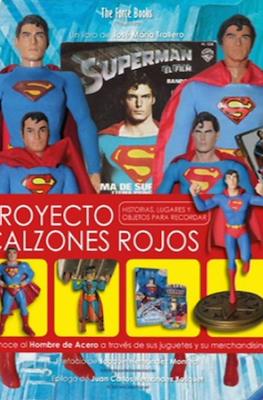 Superman, proyecto calzones rojos