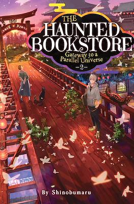 The Haunted Bookstore – Gateway to a Parallel Universe #2