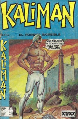 Kaliman el hombre increíble #452