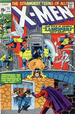 X-Men Vol. 1 (1963-1981) / The Uncanny X-Men Vol. 1 (1981-2011) #71