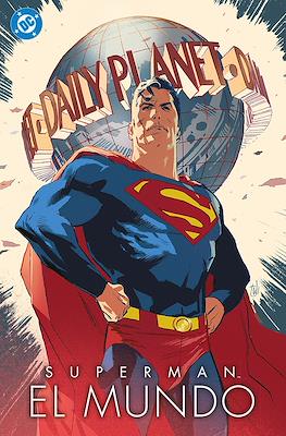 Superman: El mundo (Cartoné 184 pp)