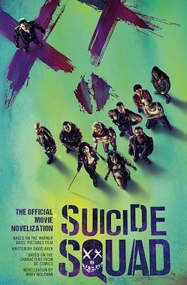 Suicide Squad. The Official Movie Novelization