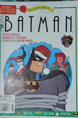 Me Gusta Leer a Batman #6