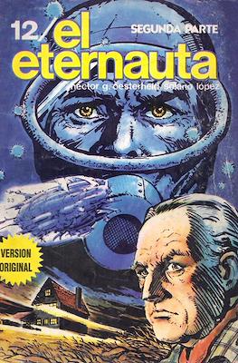 El Eternauta. Segunda Parte