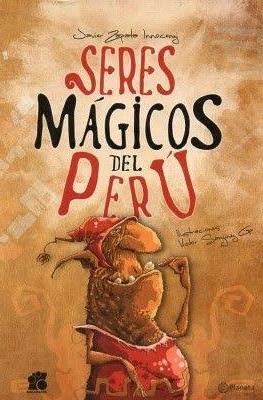 Seres mágicos del Perú #1