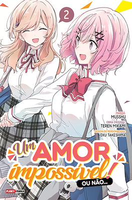 Um Amor Impossível! Ou Não... #2