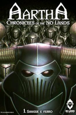 Aartha: Chronicles of the No Lands #1