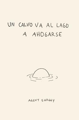 Un calvo va al lago a ahogarse