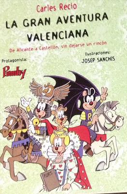 La gran aventura Valenciana