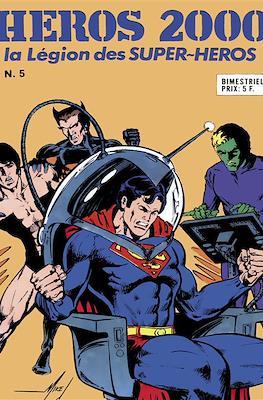 Héros 2000. La Legion des Super-Héros #5