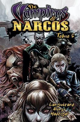 De Vampiros y Narcos (Grapa) #5