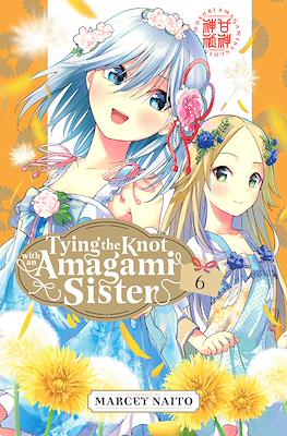 Tying the Knot with an Amagami Sister #6