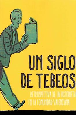 Un siglo de tebeos. Retrospectiva de la historieta en la comunidad Valenciana