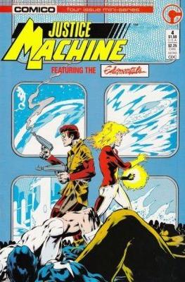 Justice Machine Featuring The Elementals #4