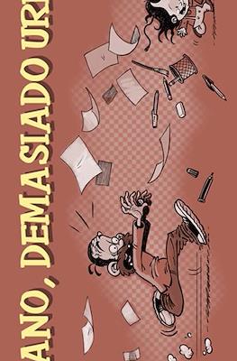 Humano, Demasiado Urbano