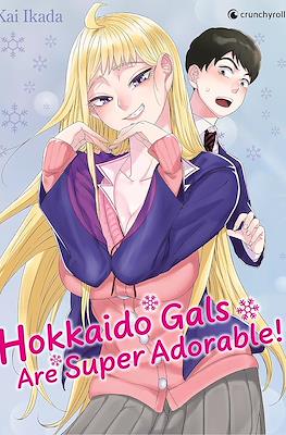 Hokkaido Gals Are Super Adorable! Edition Limitée