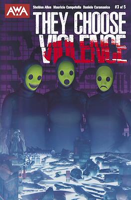 They Choose Violence (2025) #3