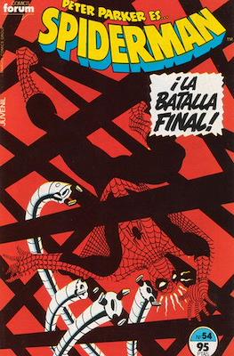 Spiderman Vol. 1 / El Espectacular Spiderman (1983-1994) (Grapa 32-48 pp) #54