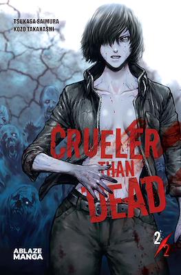 Crueler than Dead #2